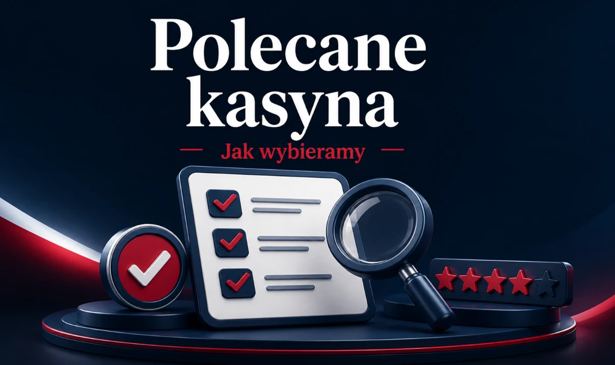 Jak wybieramy polecane kasyna online